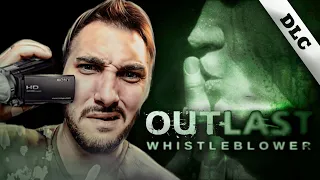 ВЕРНУЛСЯ В БОЛЬНИЦУ Outlast: Whistleblower DLC - Полное прохождение