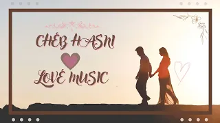 ► ღ♥ღ CHEB HASNI   AJMAL AGHANI ROMANSIYA HD ღ♥ღ