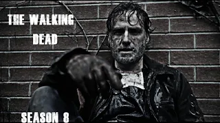 The Walking Dead/Fan made Trailer SEASON 8