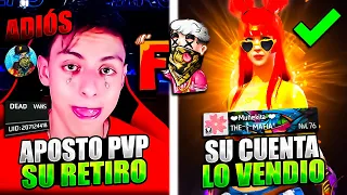 Busque YOUTUBERS que APOSTARON su RETIRO DE FREE FIRE😱 Ya hasta VENDIO su CUENTA!!