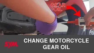 How to Change Gear Oil for SYM 125 Jet Power Scooter | Maintenance Operations