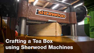 Tea Lover's Delight: Crafting a Tea Box using Sherwood Machines with Robin Lewis