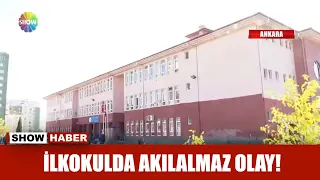 İlkokulda akılalmaz olay!