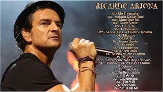 LAS 25 MEJORES CANCIONES DE RICARDO ARJONA (GRANDES EXITOS SUS MEJORES CANCIONES)