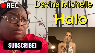 DAVINA MICHELLE - HALO REACTION