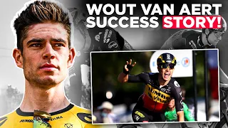 The Road To Succes Of Super Wout van Aert