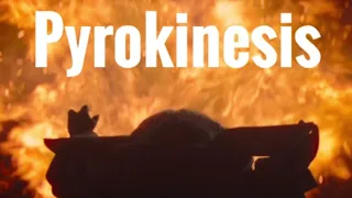 The Rare Force Ability The Child has (Pyrokinesis)