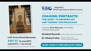 #MyPropertyStory Webinar Series:Chasing Portraits:The Quest to Recover Art Lost During the Holocaust