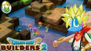 Dragon Quest Builders 2 [11]: Make Me To The River