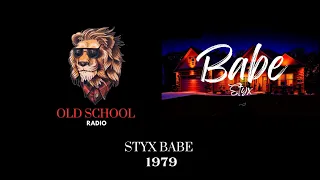 STYX BABE 1979 XOSR FM