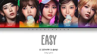 LE SSERAFIM (르세라핌) "EASY" Color Coded Lyrics | Easy