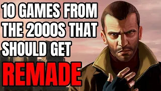 10 Games From The 2000s That Should ABSOLUTELY Get Remade