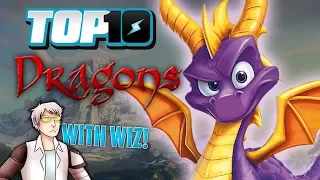 Top 10 Dragons w/ Death Battle's Wiz!