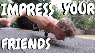 3 Calisthenics Skills To impress your friends