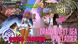 #321 Soul Eater ~ Dragon Nest SEA PVP Ladder