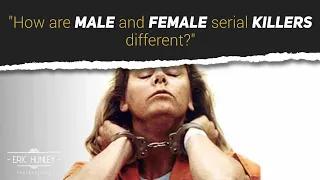 How are Male and Female Serial Killers Different?