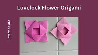 Lovelock Flower Origami Tutorial