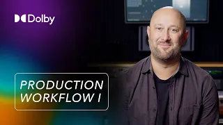 Dolby Atmos Music Creation 101: Production Workflow Part I