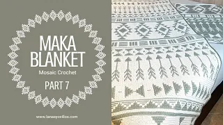 MAKA BLANKET CAL MOSAIC CROCHET | Part 7 | Lanas y Ovillos in English