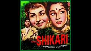 Baje ghunghru chun chun chun chun dil ki dhadkan sun sun sun...Film Shikari (1963) Lata Mangeshkar