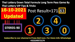 16-10-2021 Thai Lottery Down Total Formula Long Term Pass Game By Thai Lottery VIP Tips & Tricks