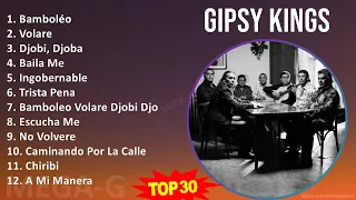 G i p s y K i n g s MIX Best Songs, Grandes Exitos ~ 1970s Music ~ Top Flamenco, Ethnic Fusion, ...
