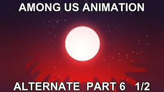 Among Us Animation Alternate Part 6 - Red   1/2