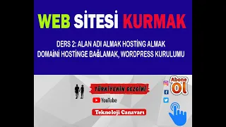 WEB SİTESİ KURMAK  DERS 2 / GODADDY İLE SİTE KURMAK, sıfırdan web sitesi yapmak