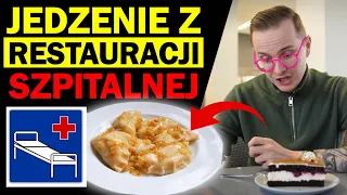 JEDZENIE ZE SZPITALNEJ RESTAURACJI - ILE KOSZTUJE i JAK SMAKUJE?!