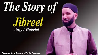 Mysteries of Jibreel: A Journey through Islamic Tradition | Omar Suleiman Lecture