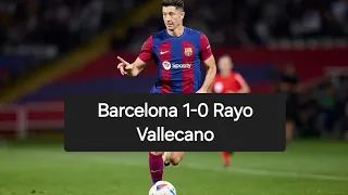 Barcelona vs Rayo Vallecano 1-0 La Liga 2024