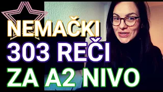 NEMAČKI A2 | 303 REČI ZA NIVO A2 | PROVERITE DA LI IH SVE ZNATE