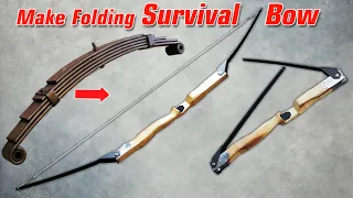 DIY: Make Folding Survival Bow From Leafspring | Make folding survival bow from steel |