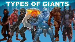 Giants : Types And Classes Explained