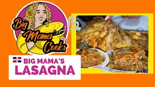 LASAGNA | Big Mama's Lasagna | Everyones Favorite #bigmamacooks