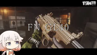 FN GL40　グレネードランチャー!!【ONE実況】【タルコフ】【EFT】