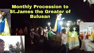 Monthly Procession to St.James the Greater of Bulusan