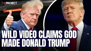 Wild Video Claims God Made Donald Trump