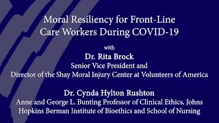 Moral Resiliency for Medical Workers During COVID-19 | Dr. Rita Brock