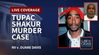 WATCH LIVE: Tupac Shakur Murder Case — NV v. Duane Davis — Court Hearing