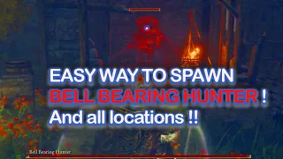 How To Spawn Bell Bearing Hunter in ELDEN RING + All Locations !!