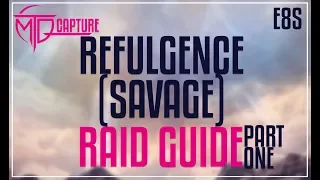 FFXIV - Eden's Verse: Refulgence (Savage) Guide - PART ONE