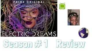 Philip K. Dick's Electric Dreams - Season 1 Reaction - Review