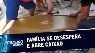 Família não segue recomendação e abre caixão de vítima suspeita de Covid-19 | Primeiro Impacto