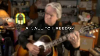 A Call to Freedom (Guitar Poor Series) - Doyle Dykes