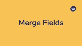 How to add and edit Merge Fields in a template