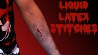 Ghouls, Guts, and Gore! How to Make Your Own Liquid Latex Scar and Stitches!