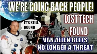 NASA SAYS WE ARE FINALLY GOING BACK TO THE MOON! VAN ALLEN BELTS NO LONGER AN ISSUE! 2