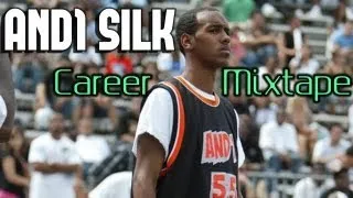 And1 Silk Career Mixtape