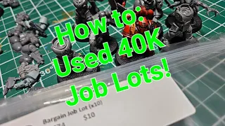 How to save all da teef on Warhammer 40K with used minis and job lots!